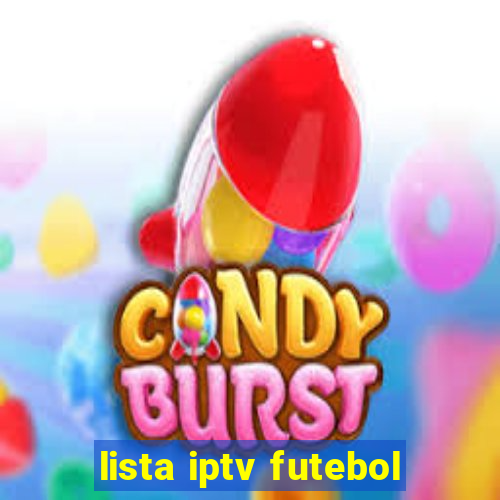 lista iptv futebol